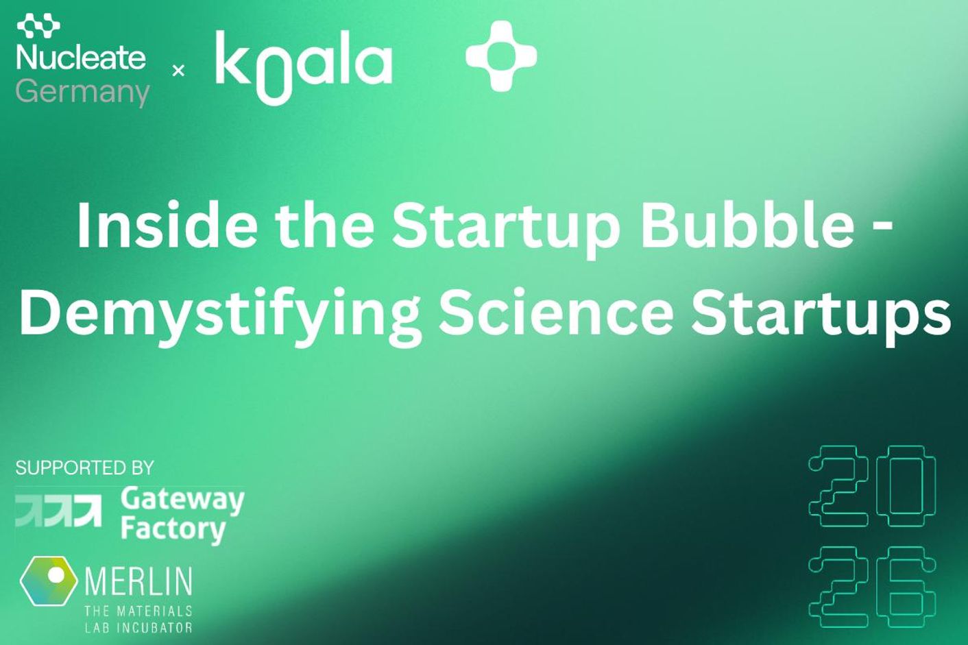 Inside the Startup Bubble — Demystifying Science Startups, event artwork from the organisers